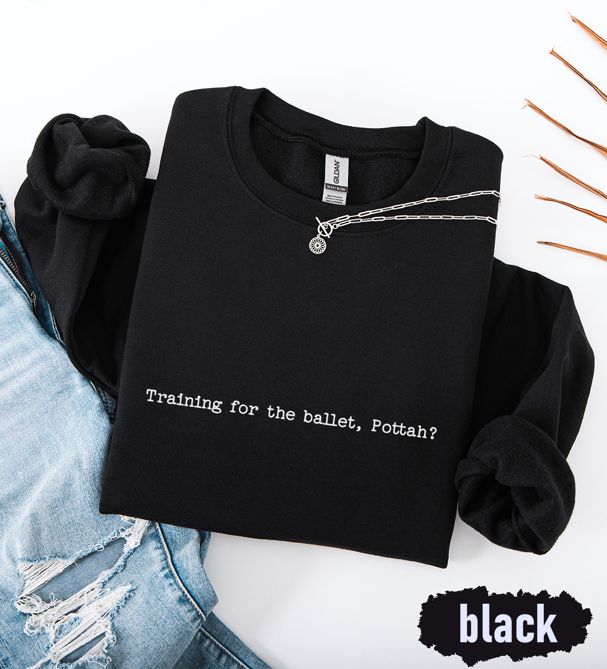 Malloy Sweatshirt, Training for the Ballet Pottah, Unisex Jumper, Gildan 18000, Epic Universe