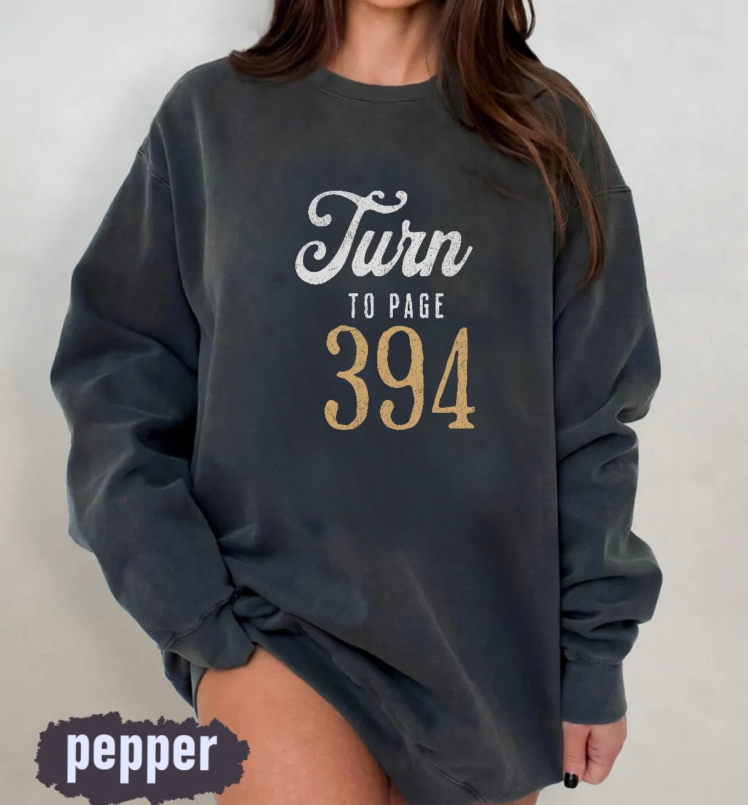 Turn to Page 394 Sweatshirt | Harry Potter Quote | Comfort Colors