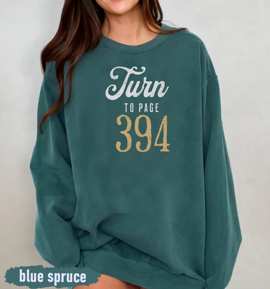 Turn to Page 394 Sweatshirt | Harry Potter Quote | Comfort Colors