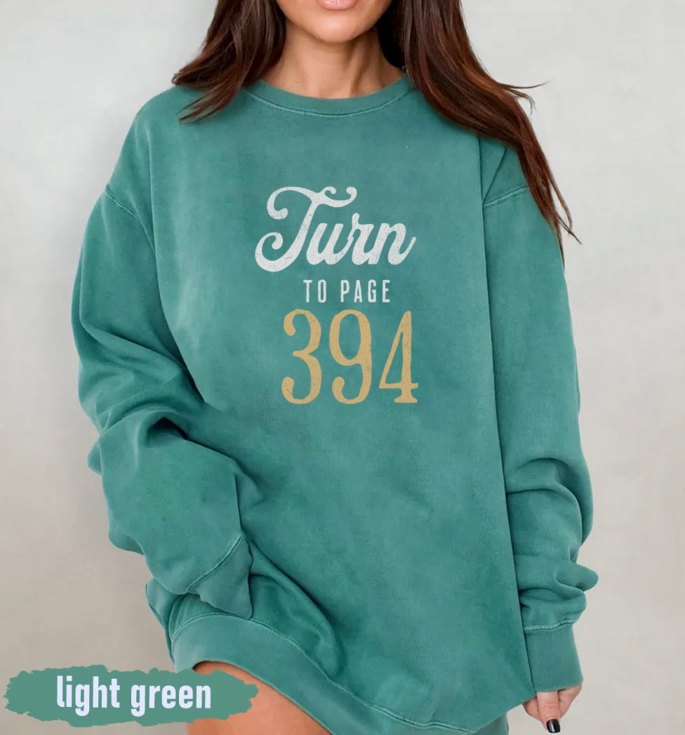 Turn to Page 394 Sweatshirt | Harry Potter Quote | Comfort Colors