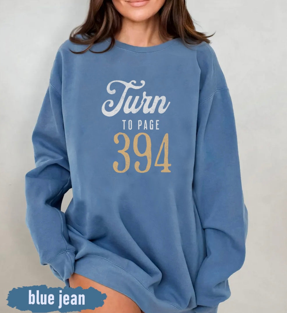 Turn to Page 394 Sweatshirt | Harry Potter Quote | Comfort Colors