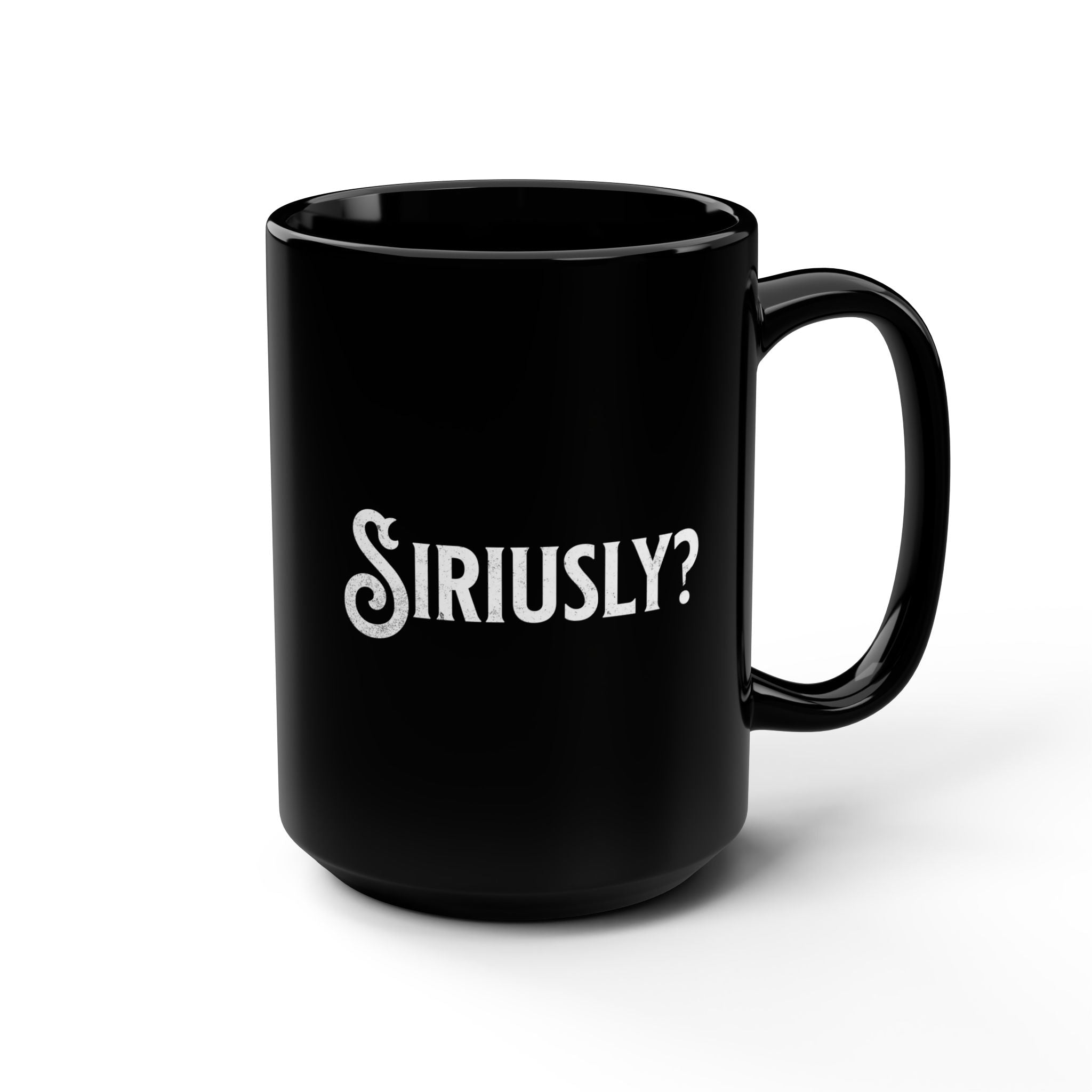 Siriusly -  Black Mug, 15oz, Potterhead Gift